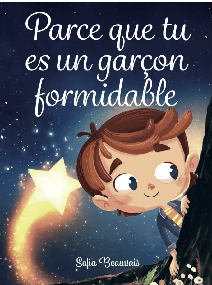 Parce que tu es un garçon formidable