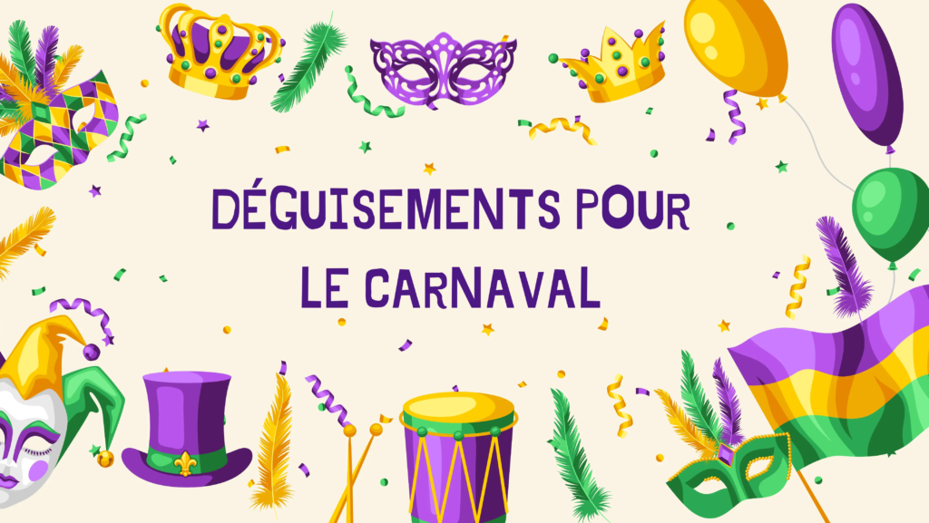 Déguisements pour le Carnaval (1)