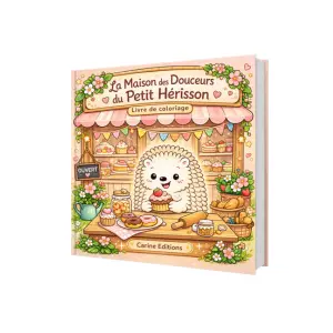 Livre La Maison des Douceurs du petit Hérisson